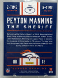 Peyton Manning  - 2016 Panini Donruss Football The Sheriff #17